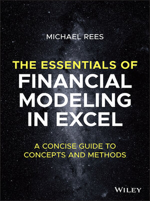 cover image of The Essentials of Financial Modeling in Excel